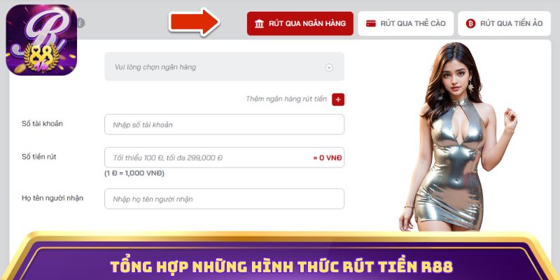Tổng hợp những hình thức rút tiền R88